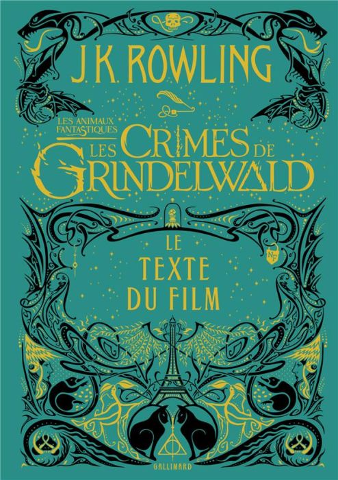 Emprunter Les animaux fantastiques 2 : Les crimes de Grindelwald. Le texte du film livre