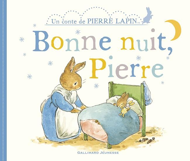 Emprunter Un conte de Pierre Lapin : Bonne nuit, Pierre livre