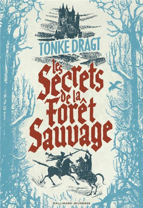 Emprunter Les secrets de la Forêt sauvage livre