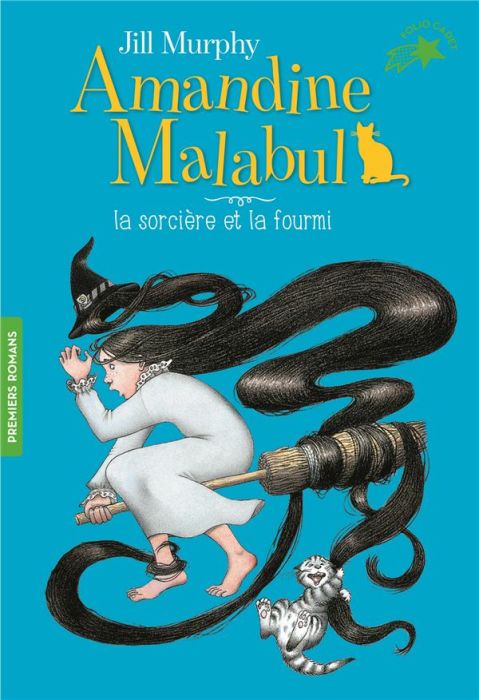 Emprunter Amandine Malabul Tome 5 : La sorcière et la fourmi livre