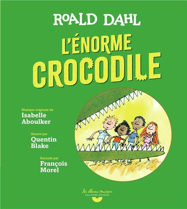 Emprunter L'énorme crocodile. Avec 1 CD audio livre