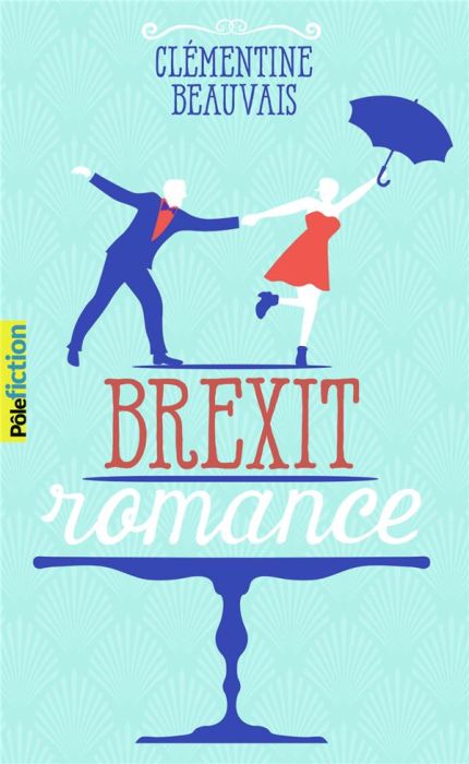 Emprunter Brexit romance livre