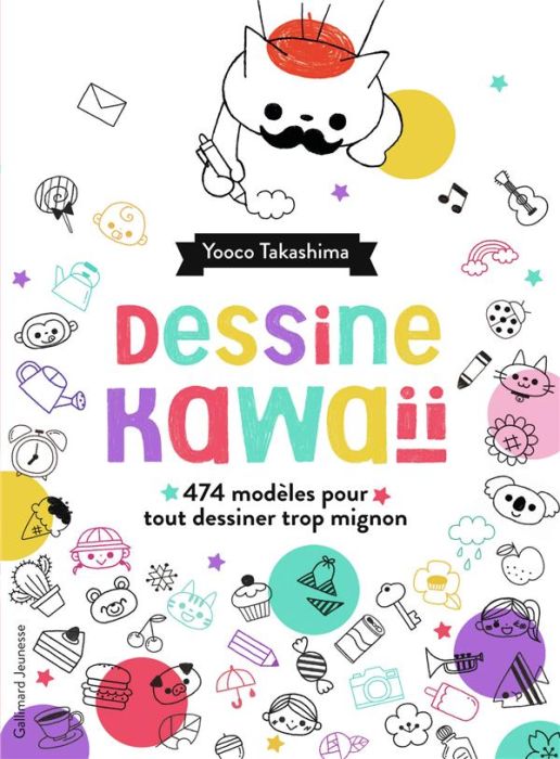 Emprunter Dessine kawaii. 474 modèles pour tout dessiner trop mignon livre