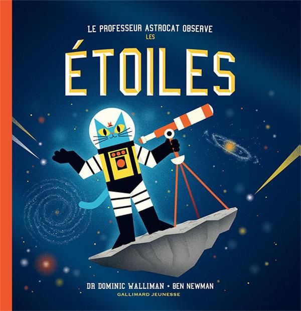 Emprunter Professeur Astrocat : Le professeur Astrocat observe les étoiles livre