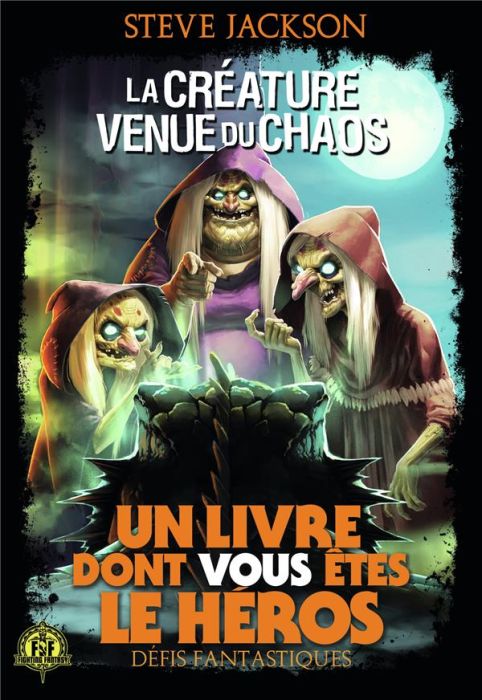 Emprunter Défis fantastiques Tome 13 : La créature venue du chaos livre