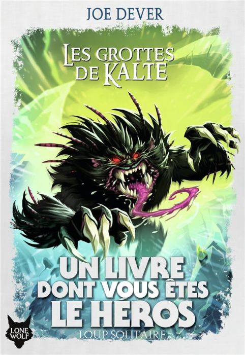 Emprunter Loup Solitaire Tome 3 : Les grottes de Kalte livre