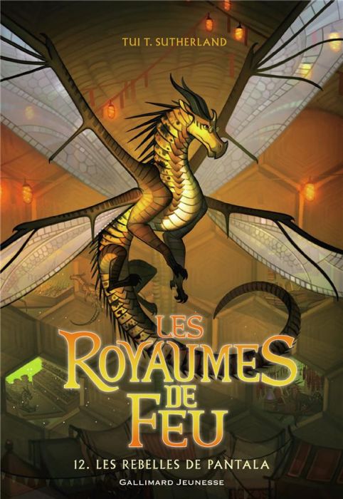 Emprunter Les royaumes de feu Tome 12 : Les rebelles de Pantala livre