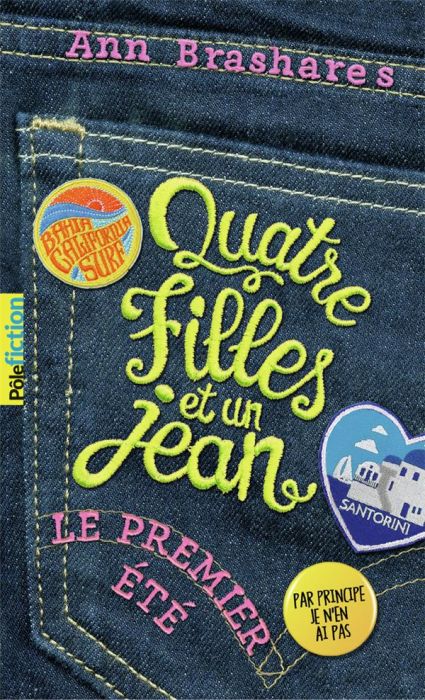 Emprunter Quatre filles et un jean Tome 1 : Le premier été livre