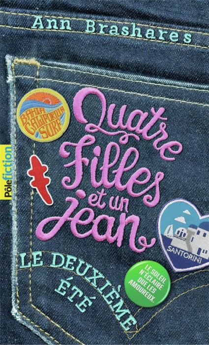 Emprunter Quatre filles et un jean Tome 2 : Le deuxième été livre