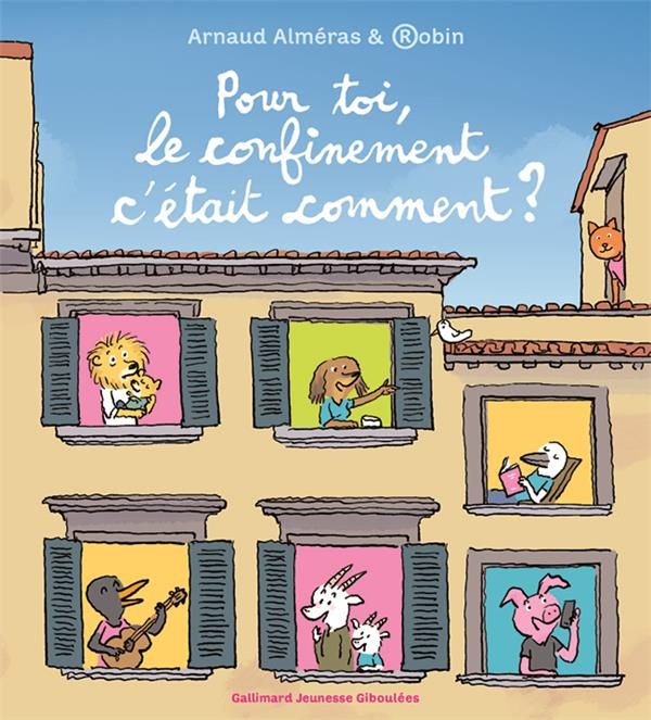 Emprunter Pour toi, le confinement c'était comment ? livre