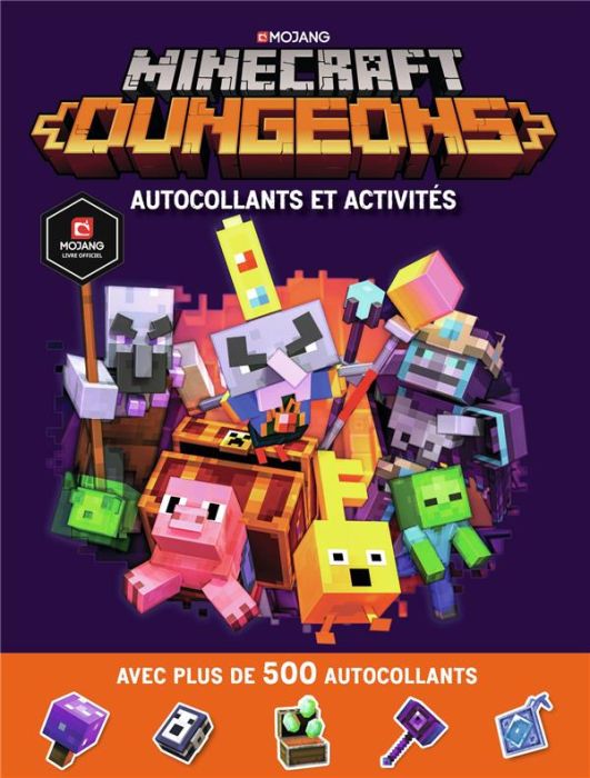 Emprunter Minecraft Dungeons. Autocollants et activités avec plus de 500 autocollants livre