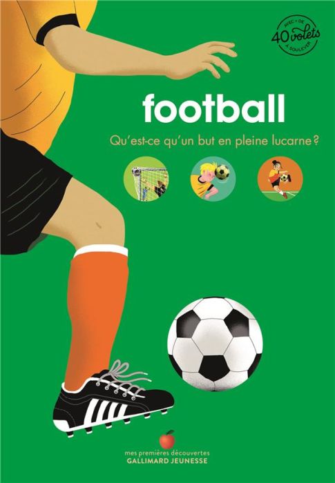 Emprunter Football. Qu'est-ce qu'un but en pleine lucarne ? livre