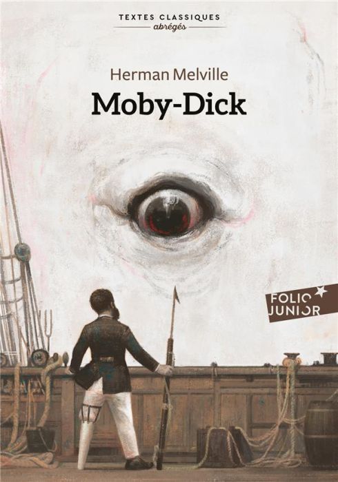 Emprunter Moby Dick. Ou le Cachalot livre