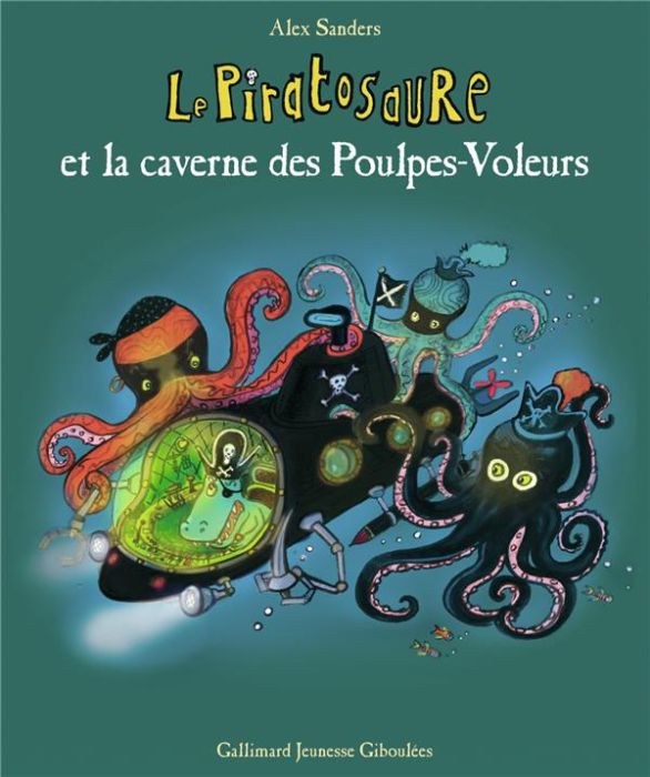 Emprunter Le Piratosaure : Le Piratosaure et la caverne des Poulpes-Voleurs livre