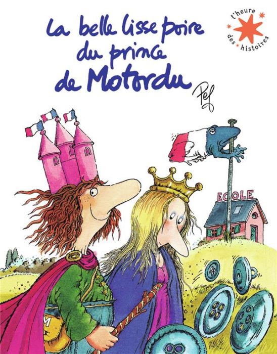 Emprunter La belle lisse poire du prince de Motordu livre