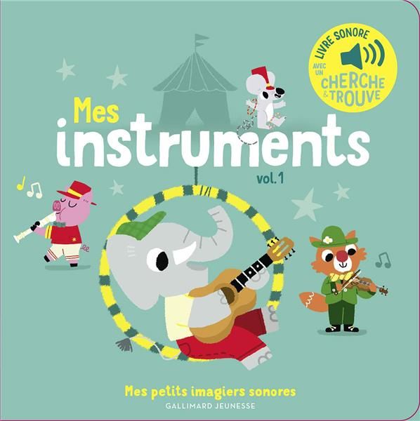 Emprunter Mes instruments. Tome 1 livre