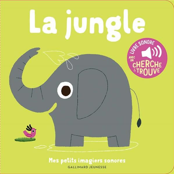 Emprunter La jungle. Avec un cherche & trouve livre