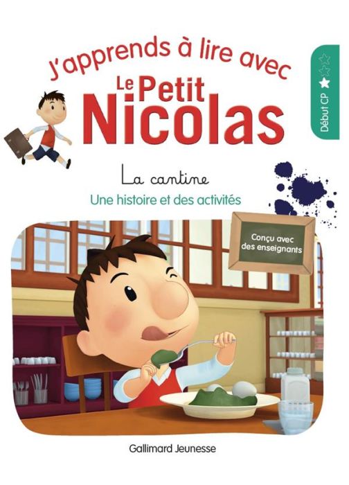 Emprunter J'apprends à lire avec Le Petit Nicolas : La cantine. Niveau 1 livre