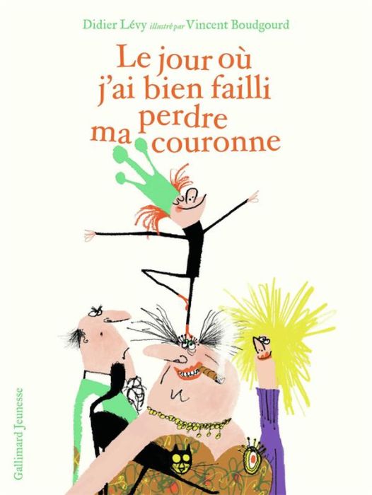 Emprunter Le jour où j'ai bien failli perdre ma couronne livre