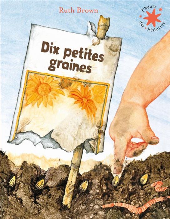 Emprunter Dix petites graines. Mon jardin en hiver livre