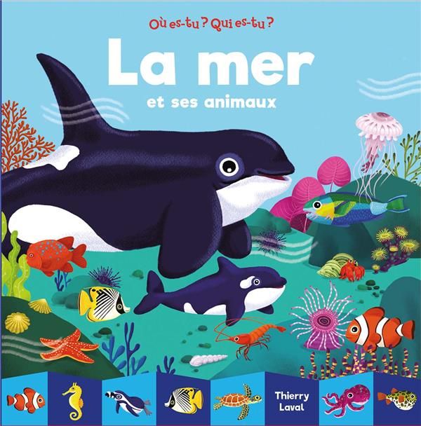 Emprunter La mer et ses animaux livre