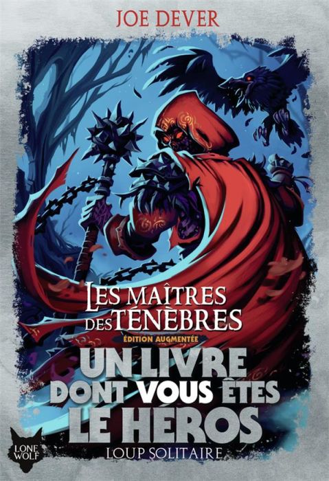 Emprunter Loup Solitaire Tome 1 : Les Maîtres des tenèbres. Edition revue et augmentée livre