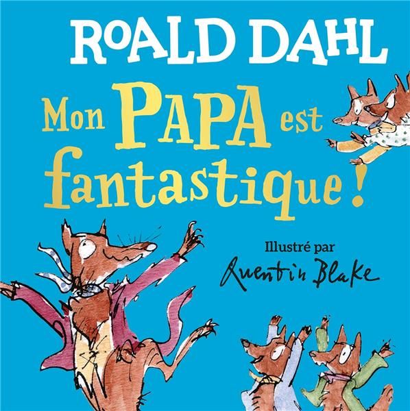 Emprunter Mon papa est fantastique livre