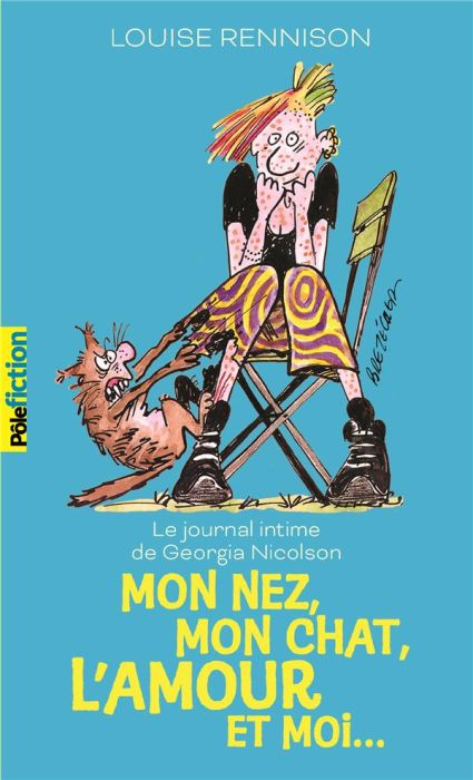 Emprunter Le journal intime de Georgia Nicolson Tome 1 : Mon nez, mon chat, l'amour et… moi livre