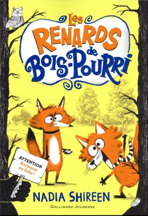 Emprunter Les renards de Bois-Pourri Tome 1 livre