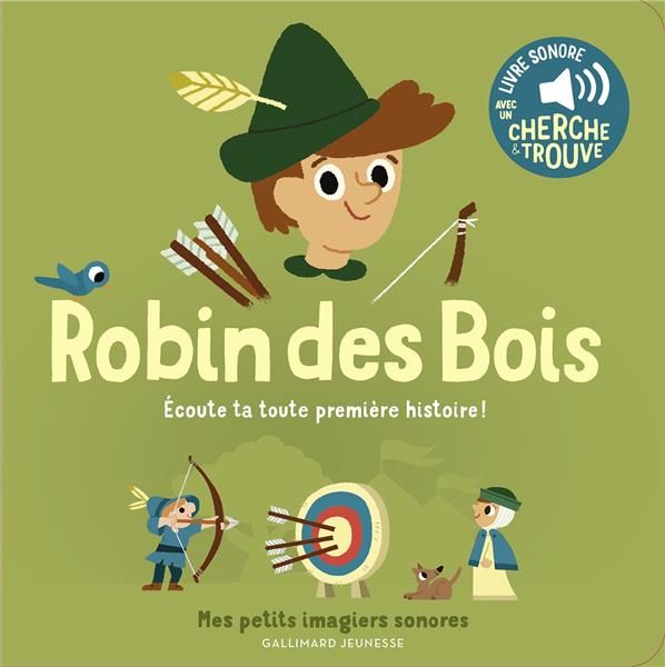 Emprunter Robin des bois. Avec un cherche & trouve livre