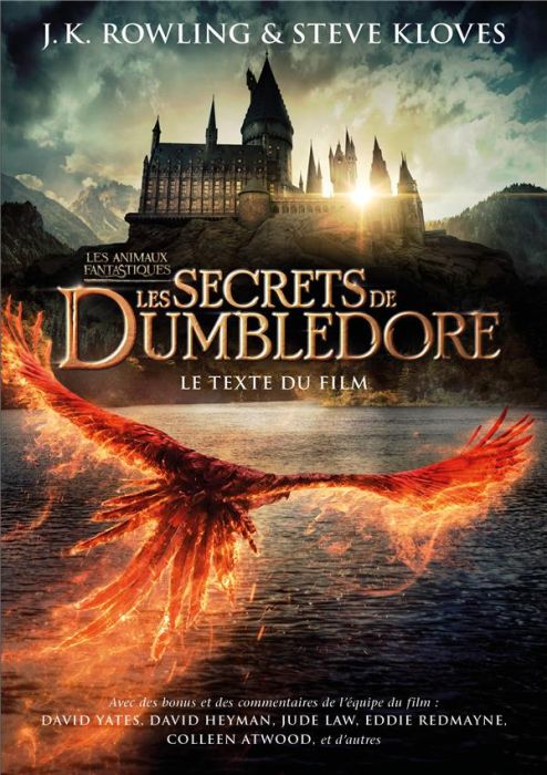 Emprunter Les animaux fantastiques. Tome 3, Les secrets de Dumbledore. Le texte du film livre