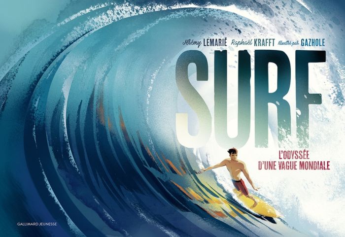 Emprunter Surf. L'odyssée d'une vague mondiale livre