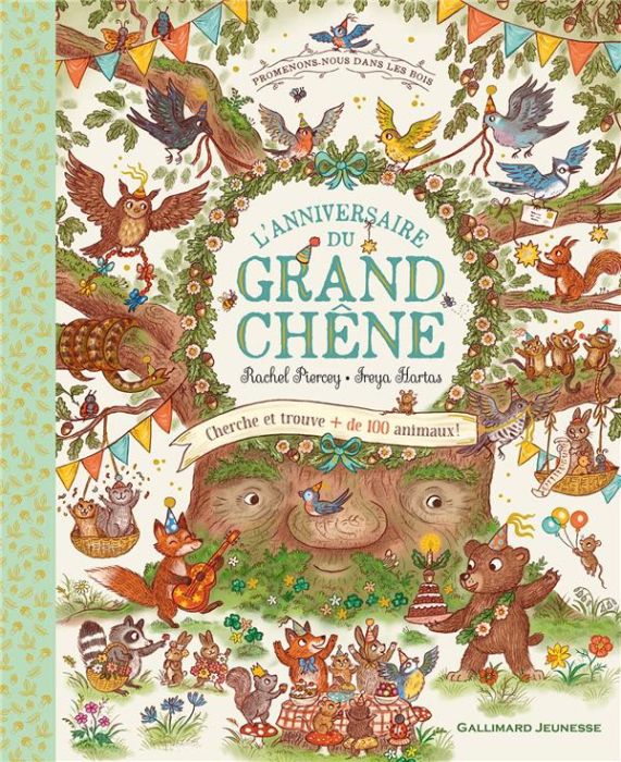 Emprunter L'anniversaire du grand chêne. Cherche et trouve + de 100 animaux ! livre