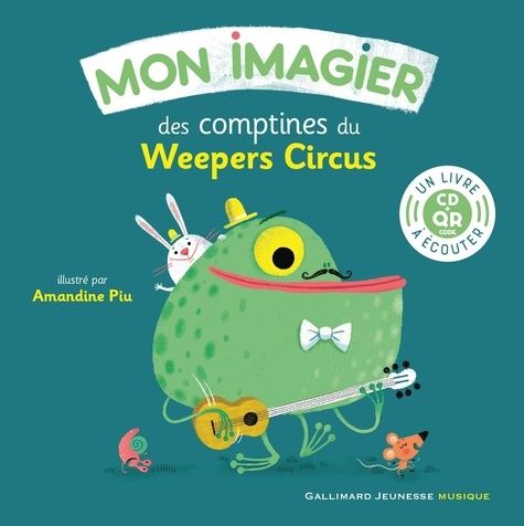 Emprunter Mon imagier des comptines du Weepers Circus livre