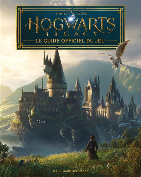 Emprunter Hogwarts Legacy. Le guide officiel du jeu livre