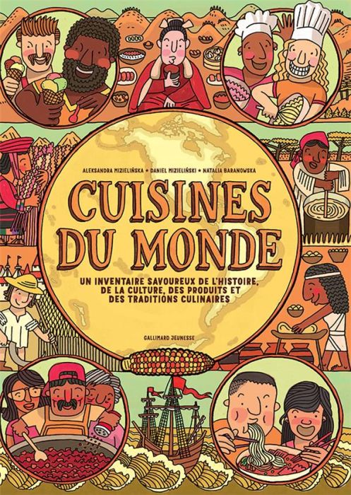 Emprunter Cuisines du monde. Un inventaire savoureux de l'histoire, de la culture, des produits et des traditi livre