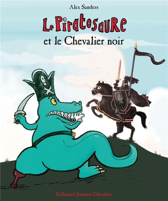 Emprunter Le Piratosaure : Le Piratosaure et le chevalier noir livre