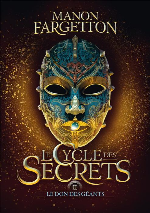 Emprunter Le Cycle des secrets Tome 2 : Le don des géants livre