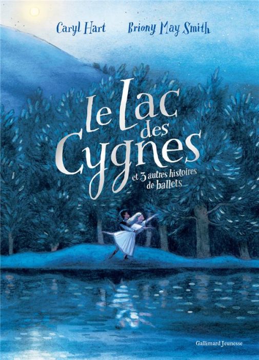 Emprunter Le lac des cygnes et 3 autres histoires de ballets livre