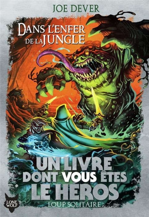 Emprunter Loup Solitaire Tome 8 : Dans l'enfer de la jungle livre