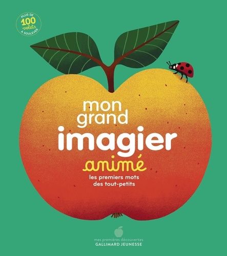 Emprunter Mon grand imagier animé. Les premiers mots des tout-petits livre