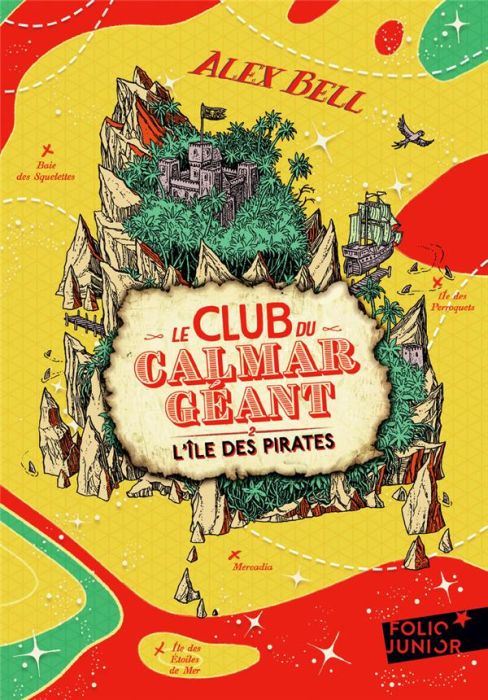 Emprunter Le Club du Calmar Géant Tome 2 : L'île des pirates livre