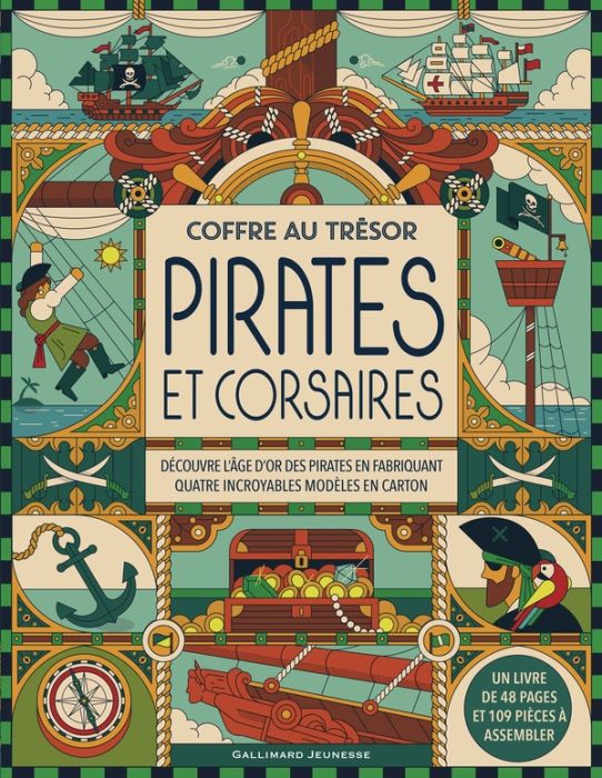 Emprunter Pirates et corsaires. Découvre l'âge d'or des pirates en fabriquant quatre incroyables modèles en ca livre