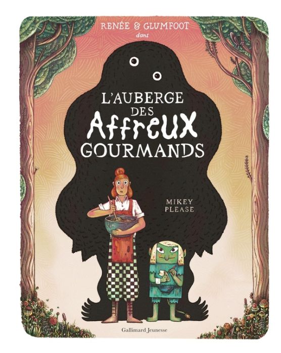 Emprunter Renée & Glumfoot dans l'auberge des affreux gourmands livre