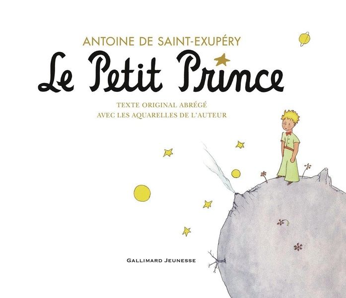 Emprunter Le Petit Prince. Texte original abrégé avec les aquarelles de l'auteur, Texte abrégé livre