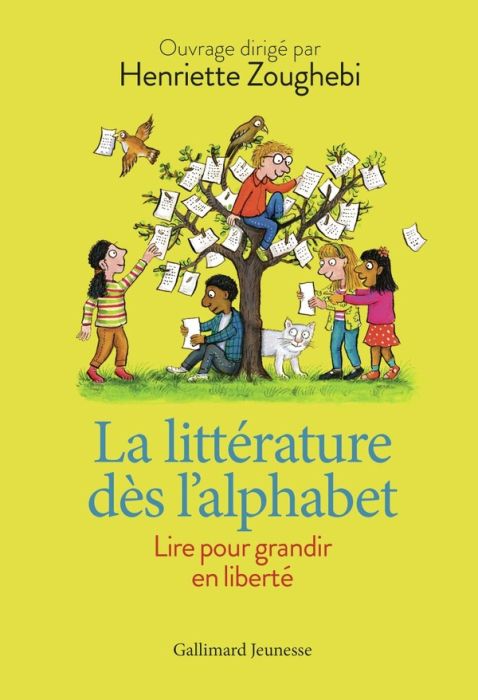 Emprunter La littérature dès l'alphabet. Lire pour grandir en liberté livre