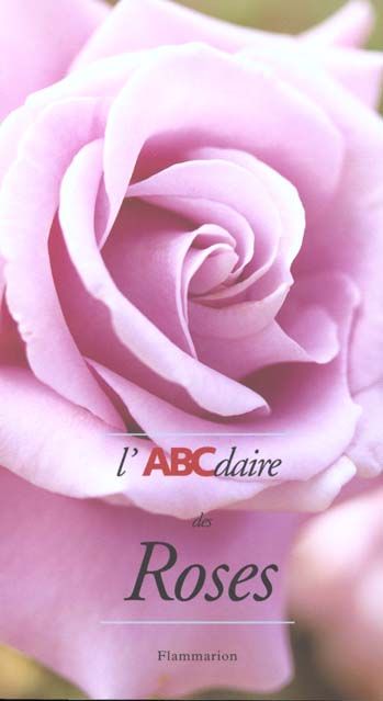 Emprunter L'ABCdaire des Roses livre