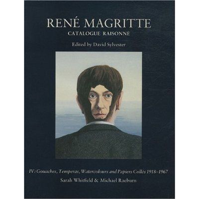 Emprunter René Magritte. Catalogue raisonné Volume 4, Gouaches, temperas, watercolours and papiers collés 1918 livre