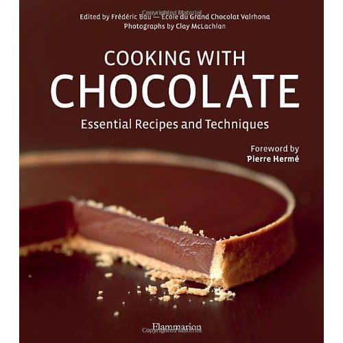 Emprunter Cooking with chocolate. Essential recipes and techniques livre