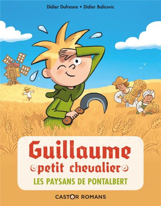 Emprunter Guillaume petit chevalier Tome 12 : Les paysans de Pontalbert livre